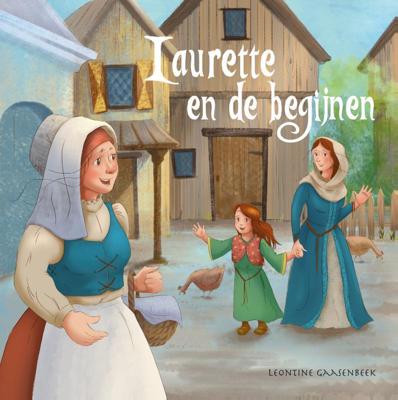 Laurette en de begijnen (Hardback) Laurette en de begijnen (Hardback)