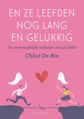 En ze leefden nog lang en gelukkig - Chloé De Bie - ebook