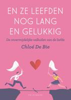 En ze leefden nog lang en gelukkig - Chloé De Bie - ebook - thumbnail