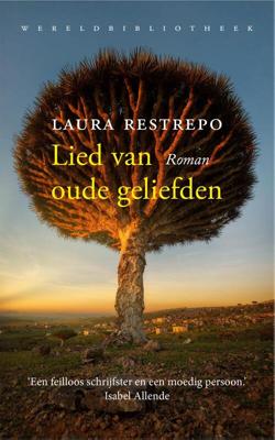 Lied van oude geliefden - Laura Restrepo - ebook