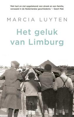 Het geluk van Limburg - Marcia Luyten - Paperback (9789403125008) Het geluk van Limburg - Marcia Luyten - Paperback (9789403125008)