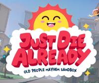 Just Die Already - thumbnail