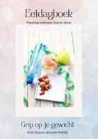 Eetdagboek grip op je gewicht (Paperback) - thumbnail