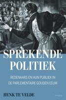 Sprekende politiek - Henk Te Velde - eBook (9789035144002) - thumbnail