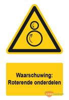 Waarschuwingsbord / sticker roterende onderdelen met tekst - A5 - thumbnail