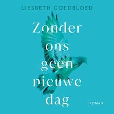 Zonder ons geen nieuwe dag