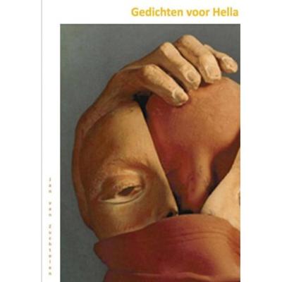 Gedichten voor Hella - Jan van Zuchtelen - Paperback (9789402137477) Gedichten voor Hella - Jan van Zuchtelen - Paperback (9789402137477)