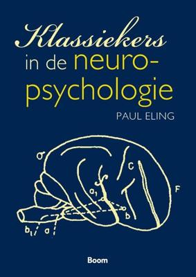 Klassiekers in de neuropsychologie - Paul Eling - ebook