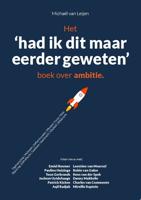 Het had ik dat maar eerder geweten boek over ambitie (Paperback) - thumbnail