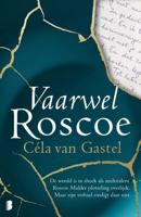 Céla van Gastel Vaarwel Roscoe - thumbnail