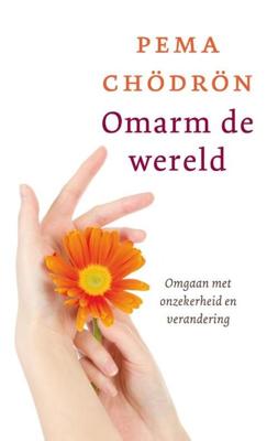 Omarm de wereld - Pema Chödrön - ebook