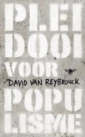 David Van Reybrouck Pleidooi voor populisme - thumbnail