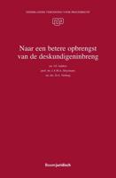 Naar een betere opbrengst van de deskundigeninbreng - J.F. Aalders, J.A.M.A. Sluysmans, D.A. Verburg - ebook - thumbnail
