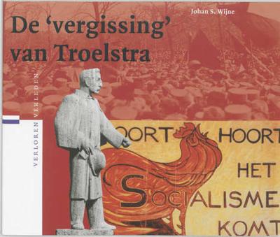 De 'vergissing' van Troelstra (Paperback)