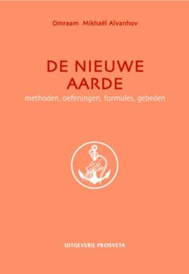 De nieuwe aarde - Omraam Mikhael Aïvanhov - Hardcover (9789076916255) De nieuwe aarde - Omraam Mikhael Aïvanhov - Hardcover (9789076916255)