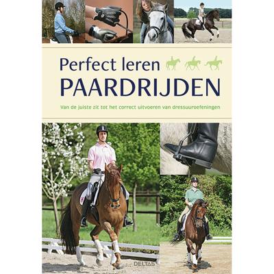 Perfect leren paardrijden (Hardback)