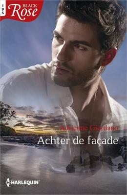 Achter de façade - Adrienne Giordano - ebook