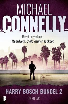Harry Bosch bundel 2 (3-in-1) - Michael Connelly - ebook