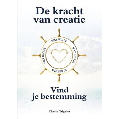De kracht van creatie (Paperback)