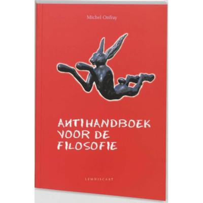 Antihandboek voor de filosofie (Paperback)