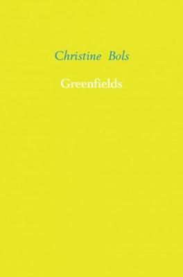 Greenfields - Christine Bols - ebook