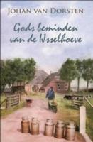 Gods beminden van de IJsselhoeve - Johan van Dorsten - eBook (9789020530919) - thumbnail