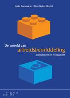 De wereld van arbeidsbemiddeling - Ilonka Dorrepaal, Mirjam Weima - Paperback (9789046904657) - thumbnail