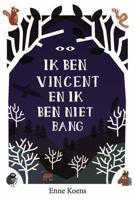 Ik ben Vincent en ik ben niet bang - Enne Koens - ebook - thumbnail
