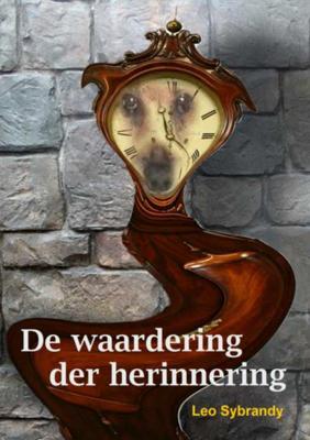 De waardering der herinnering - Leo Sybrandy - Paperback (9789402135701)