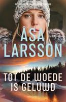 Tot de woede is geluwd - Åsa Larsson - ebook - thumbnail