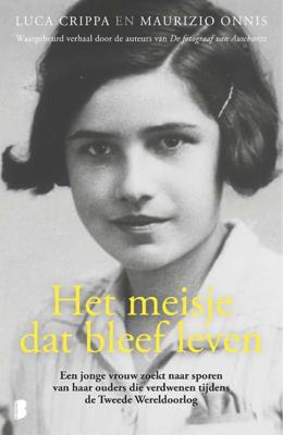 Het meisje dat bleef leven (Paperback)