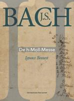 J.S. Bach. De h-Moll-Messe - Ignace Bossuyt - ebook - thumbnail