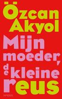 Mijn moeder, de kleine reus - thumbnail