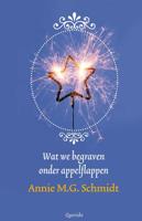 Wat we begraven onder appelflappen - Annie M.G. Schmidt - eBook (9789021402918) - thumbnail