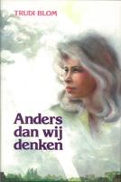 Anders dan wij denken - Trudi Blom - ebook - thumbnail
