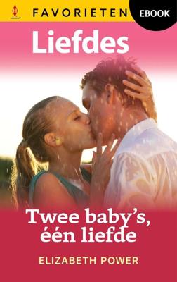 Twee baby's, één liefde - Elizabeth Power - ebook