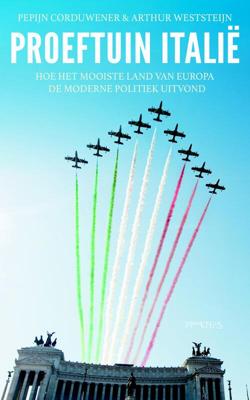 Proeftuin Italië - Pepijn Corduwener, Arthur Weststeijn - ebook