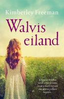Walviseiland - Kimberley Freeman - eBook (9789032514747) - thumbnail