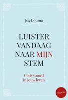 Luister vandaag naar Mijn stem - Jos Douma - Hardcover (9789033825187) - thumbnail
