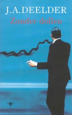 Zonder dollen - Jules Deelder - ebook