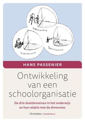 Ontwikkeling van een schoolorganisatie (Paperback)