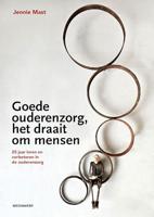 Goede ouderenzorg, het draait om mensen - Jennie Mast - ebook - thumbnail