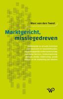 Marktgericht, missiegedreven - Marc van den Tweel - ebook - thumbnail