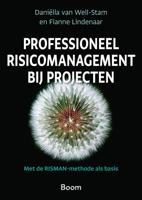 Professioneel risicomanagement bij projecten - Daniëlla van Well-Stam, Fianne Lindenaar - ebook - thumbnail