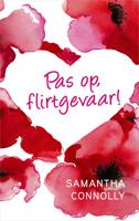 Pas op, flirtgevaar! - Samantha Connolly - ebook - thumbnail