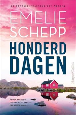 Honderd dagen - Emelie Schepp - ebook