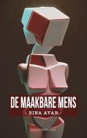 De maakbare mens - Bina Ayar - ebook - thumbnail