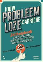 Jouw probleemloze carrière - Ernst van Dam, Bart Groenewoud - ebook - thumbnail