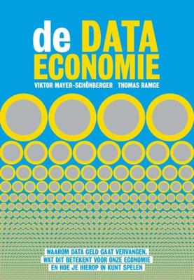 De data-economie - Viktor Mayer-Schönberger, Thomas Ramge - ebook