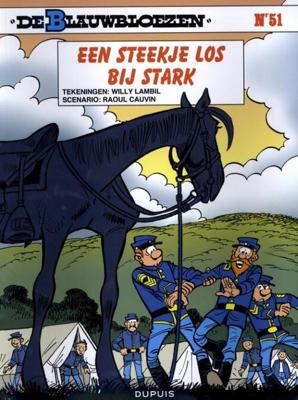 Lambil De Blauwbloezen 51 Een steekje los bij stark Lambil De Blauwbloezen 51 Een steekje los bij stark